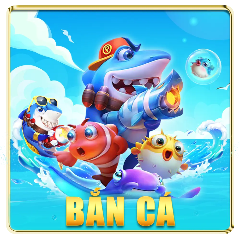 Sảnh Game Bắn Cá Nhà Cái k9win